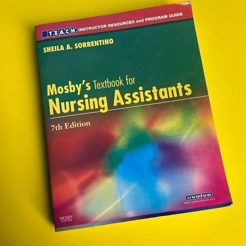Mosby's Textbook for Nursing Assistants by Sheila A. Sorrentino